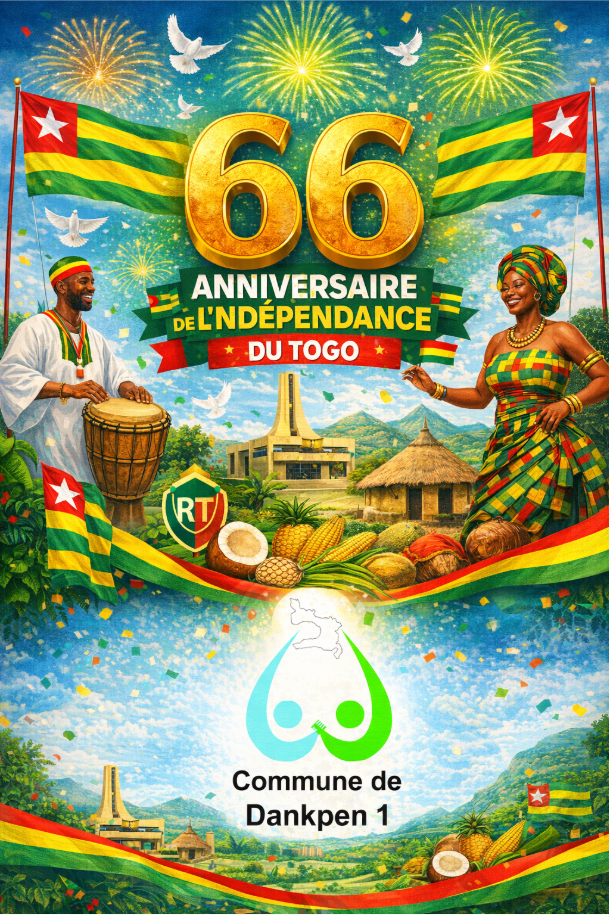 Affiche de Dankpen 1 pour la célébration du 66èm anniversaire de l´ indépance du Togo